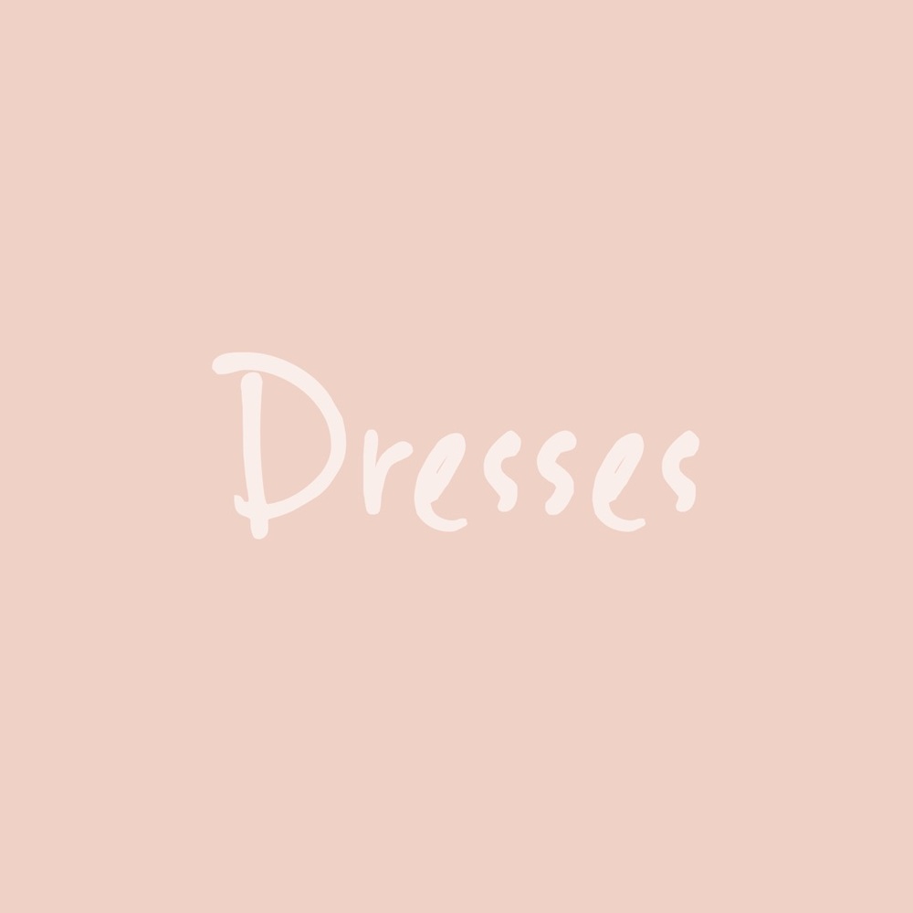 Dresses